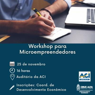 Workshop para Microempreendedores acontece na ACI Cruz Alta
