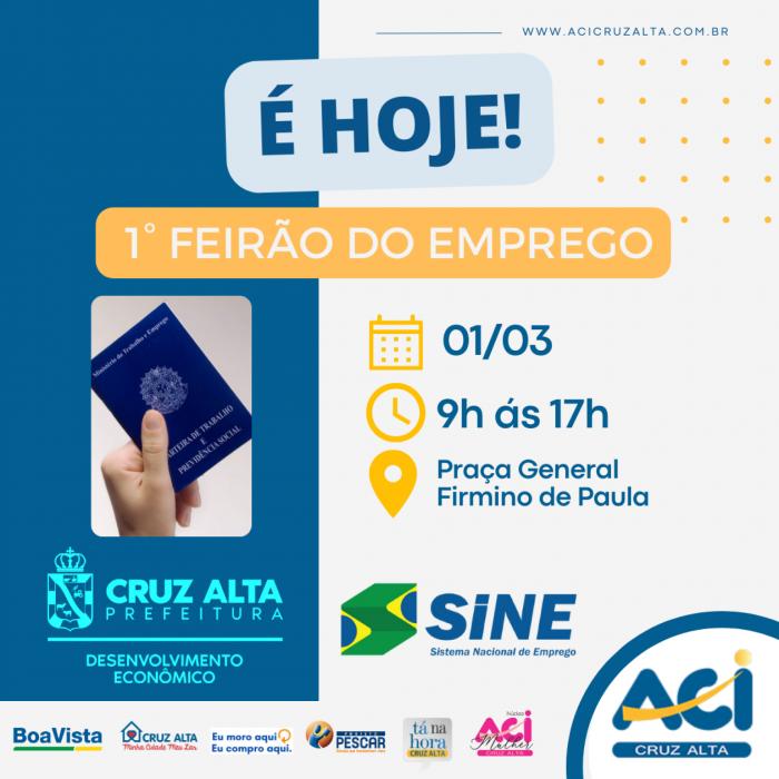 É HOJE! VEM AI O 1° FEIRÃO DO EMPREGO!