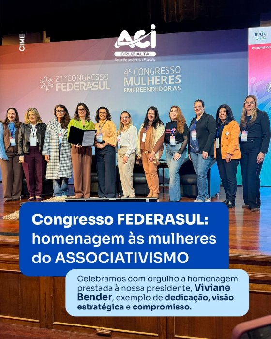 Congresso FEDERASUL: homenagem às mulheres do associativismo 