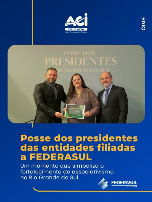 Posse dos presidentes das entidades filiadas a FEDERASUL