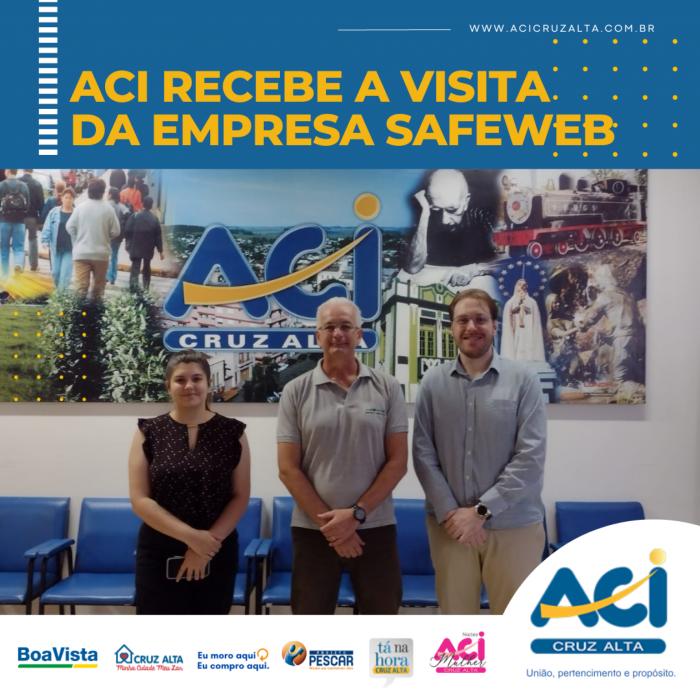 ACI RECEBE A VISITA DA EMPRESA SAFEWEB