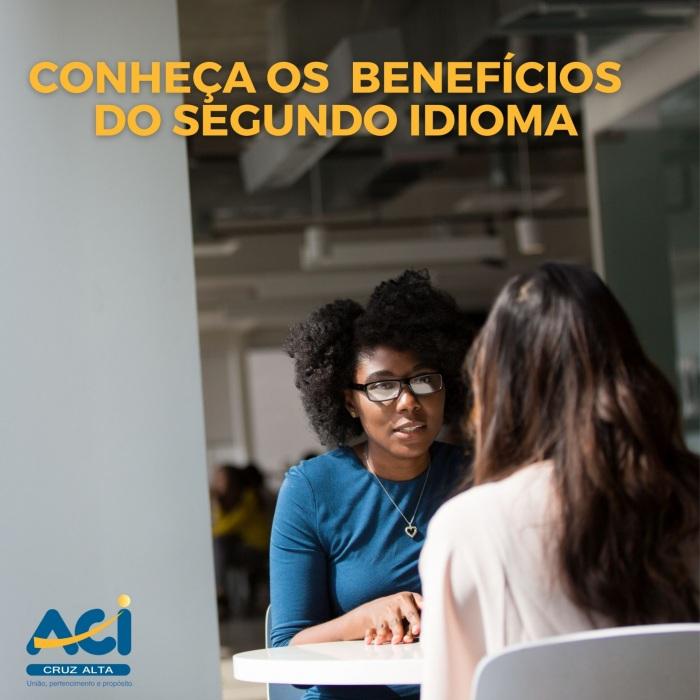 CONHEÇA OS  BENEFÍCIOS  DO SEGUNDO IDIOMA