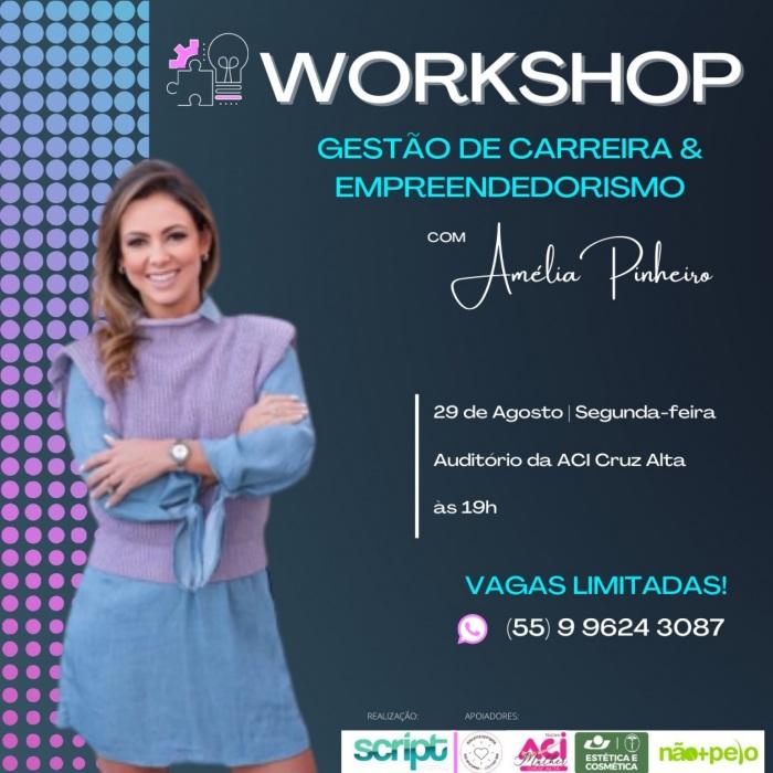 WORKSHOP: Gestão de Carreira & Empreendedorismo!