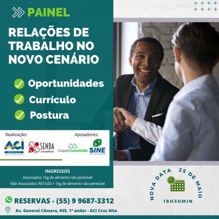 PAINEL: Relações de Trabalho no Novo Cenário