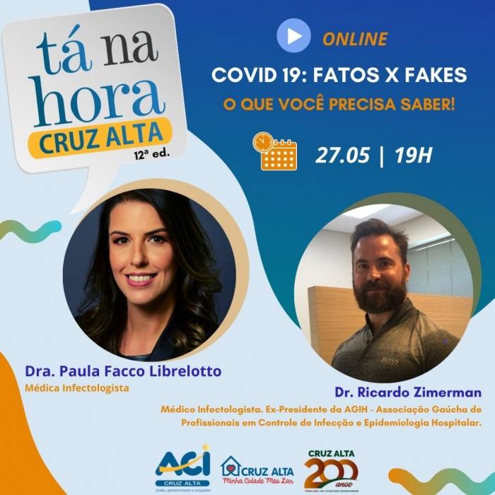 Covid 19: Fatos x Fakes é tema da 12ªed. do Tá na Hora! 