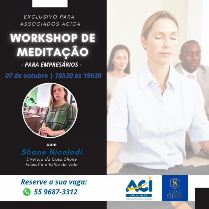 ACI CRUZ ALTA PROMOVE WORKSHOP DE MEDITAÇÃO