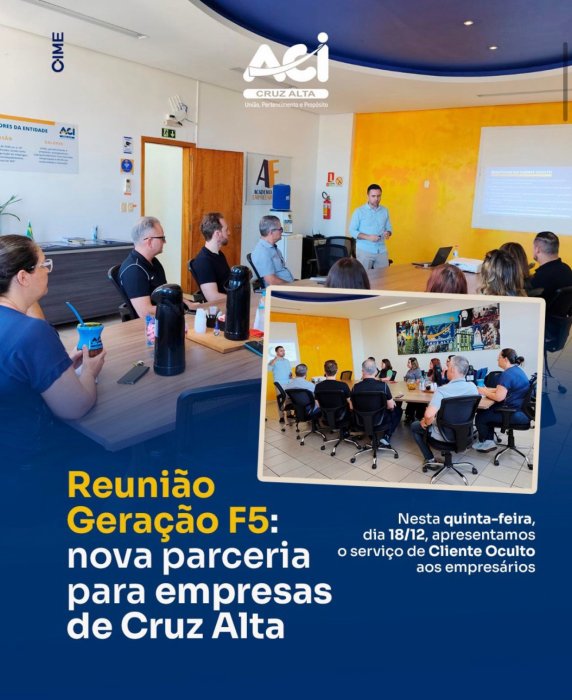 Reunião Geração F5 apresenta nova parceria para empresas de Cruz Alta