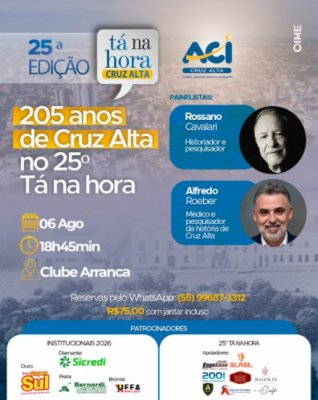 205 anos de Cruz Alta no 25º Tá na Hora