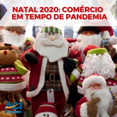 NATAL 2020: COMÉRCIO  EM TEMPO DE PANDEMIA